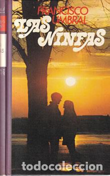 Libros: Las ninfas - Francisco Umbral - Foto 1