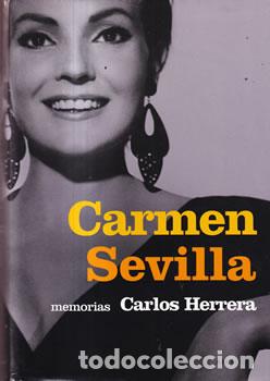 Libros: Carmen Sevilla. Memorias - Carlos Herrera - Foto 1