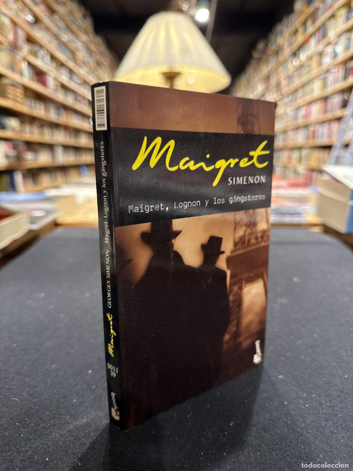 Maigret, Lognon y los g&aacute;ngsteres -