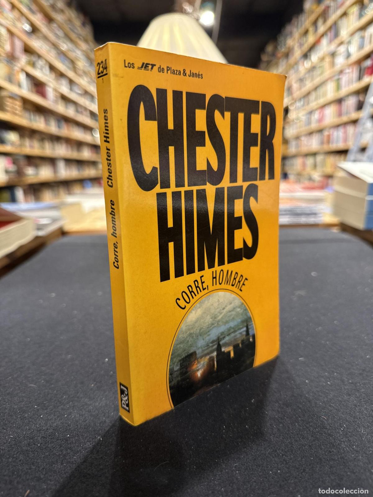 Corre, hombre - Himes, Chester B