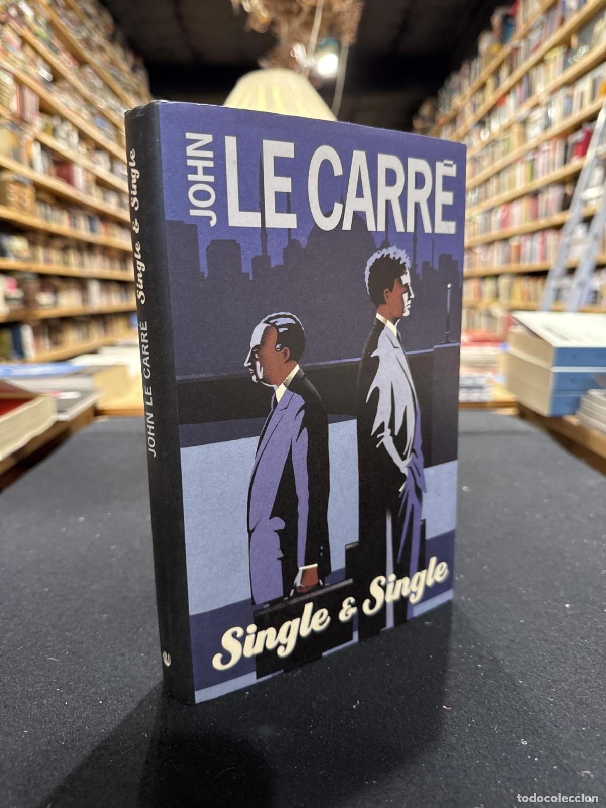Libros: Single & single - John Le Carr&eacute;
