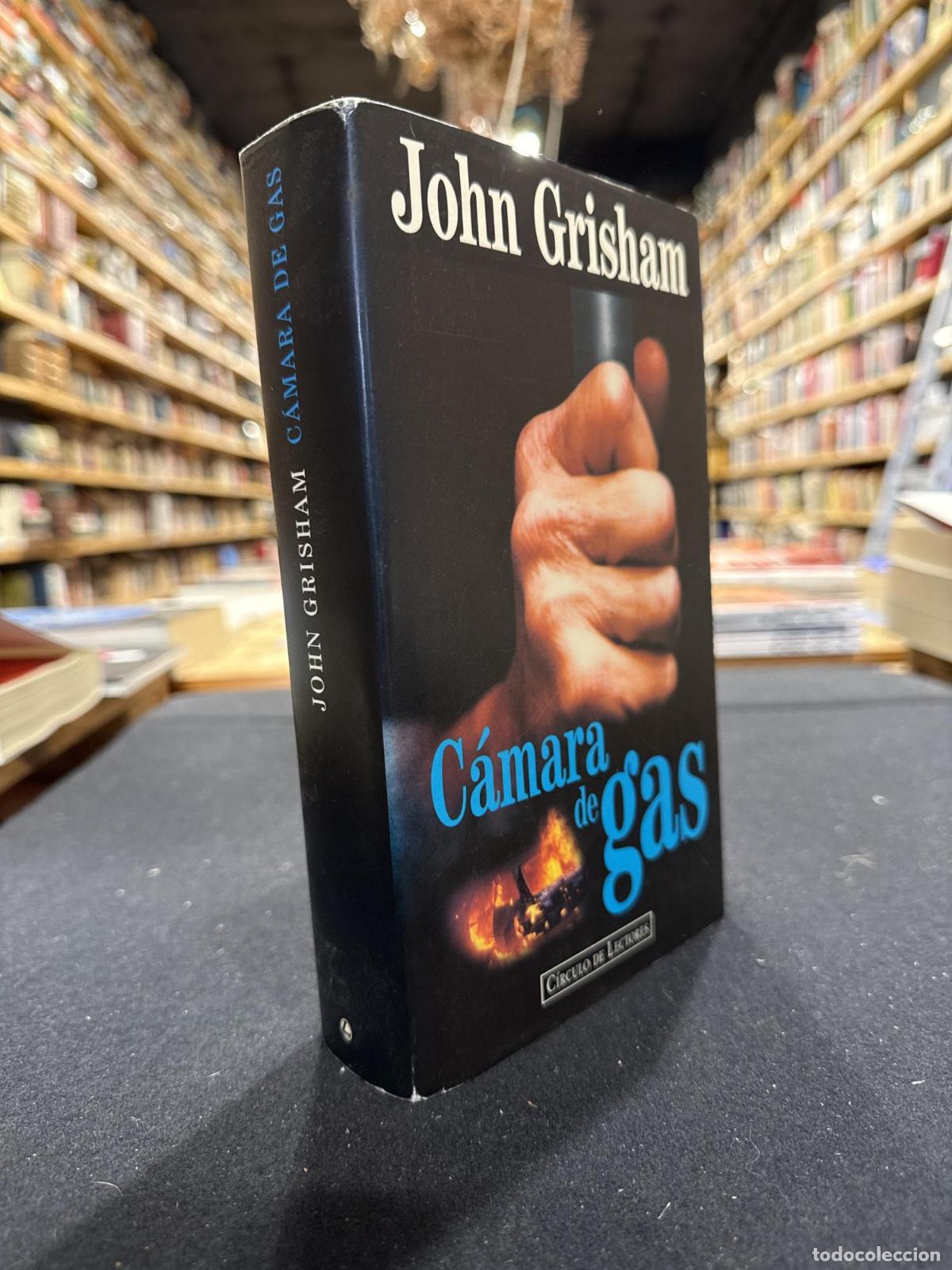 Libros: C&aacute;mara de gas - Grisham,John
