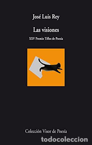 Libros: Las visiones XXV Premio Tiflos de Poes&iacute;a.
