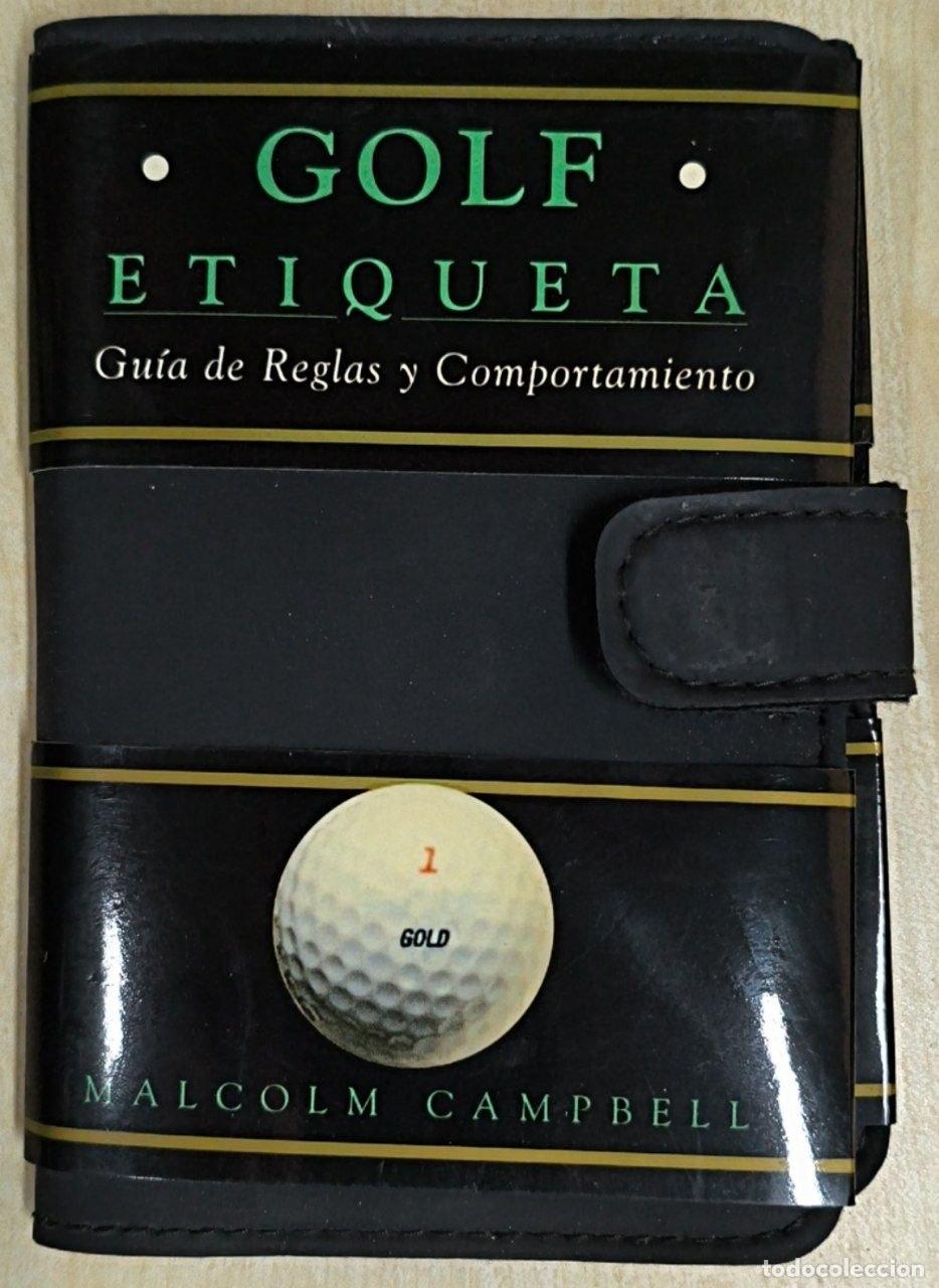 Libros: GOLF ETIQUETA GUIA DE REGLAS Y COMPORTAMIENTO