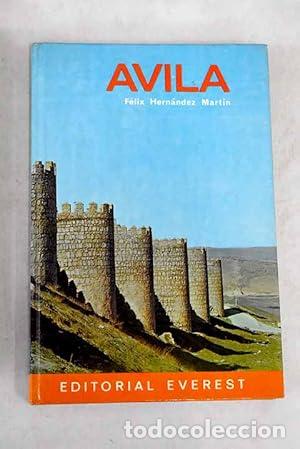 Libros: AVILA - Felix Hernandez Martin