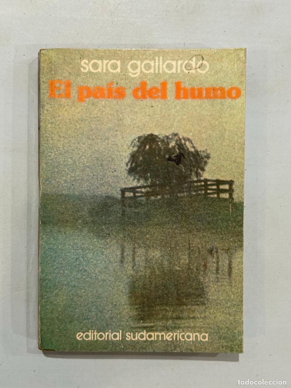 Libros: Sara Gallardo - El pa&iacute;s del humo - Foto 1
