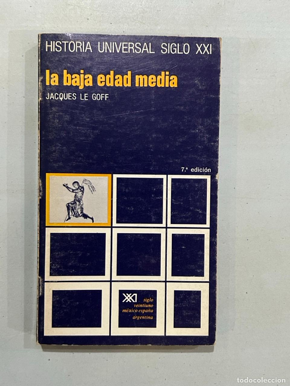 Libros: Jacques Le Goff - La baja edad media - Foto 1