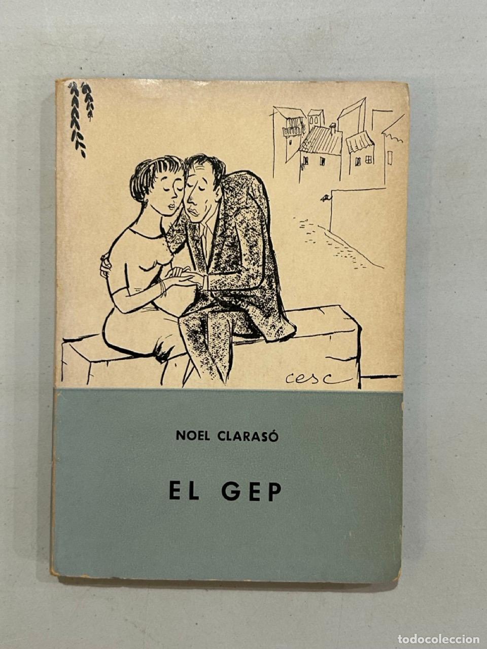 Libros: Noel Claras&oacute; - El gep - Foto 1