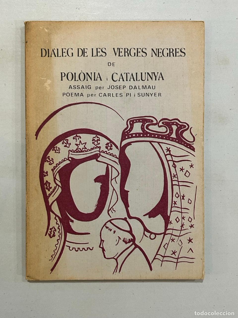 Libros: Josep Dalmau - Di&agrave;leg de les verges negres de Pol&ograve;nia i Catalunya