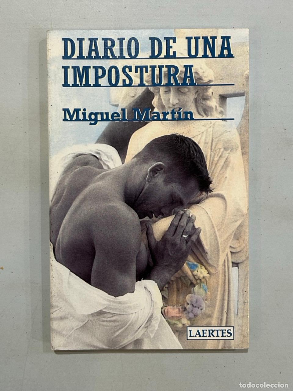 Libros: Miguel Mart&iacute;n - Diario de una impostura