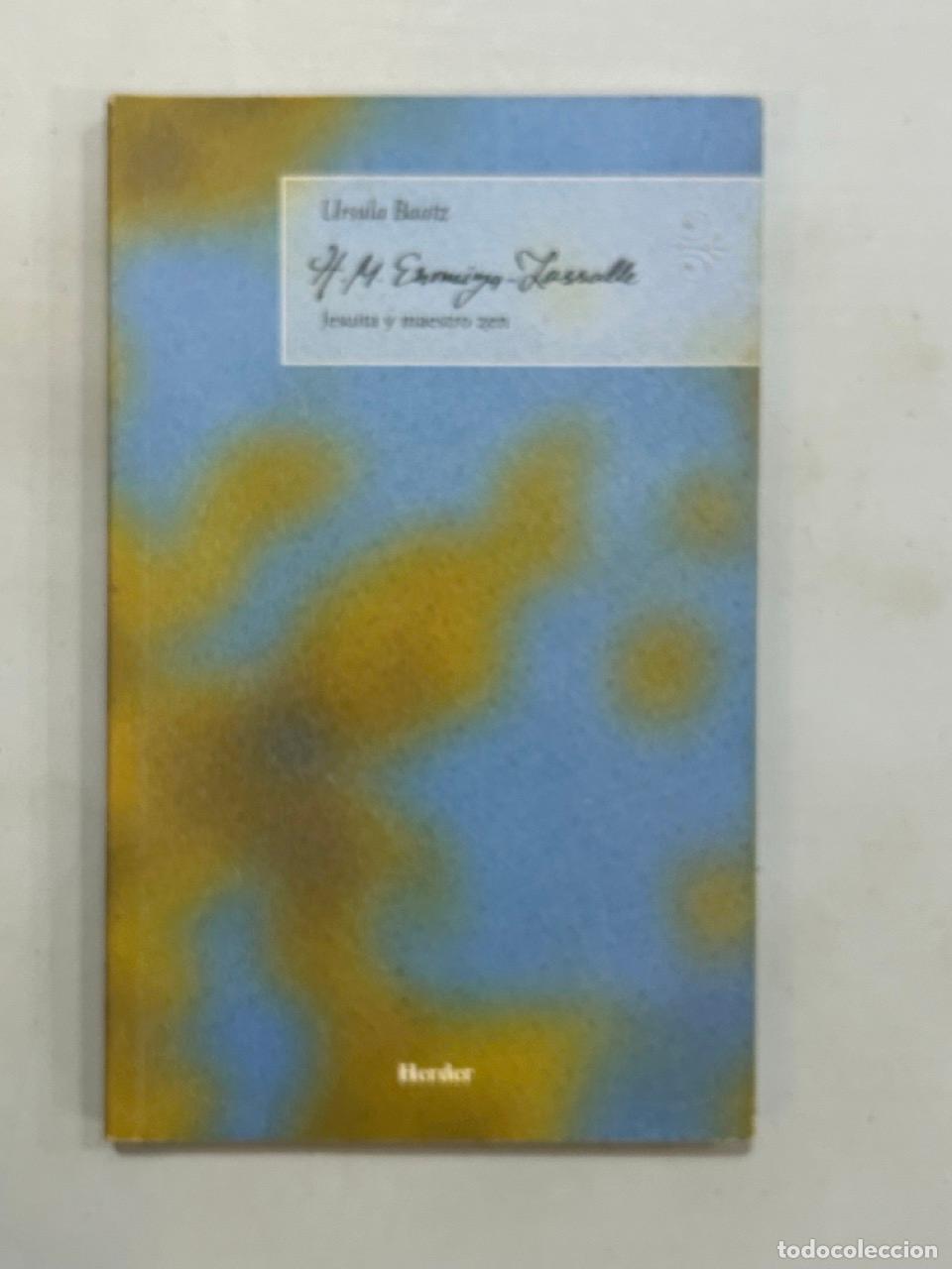 Libros: Ursula Baatz - H. M. Enomiya-Lasalle. Jesuita y maestro zen