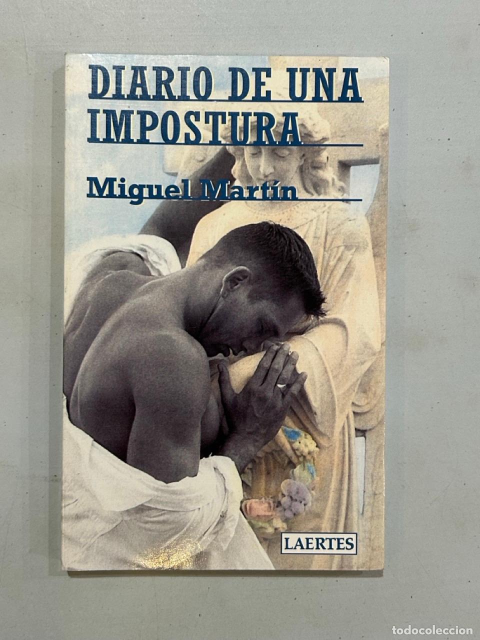 Libros: Miguel Mart&iacute;n - Diario de una impostura
