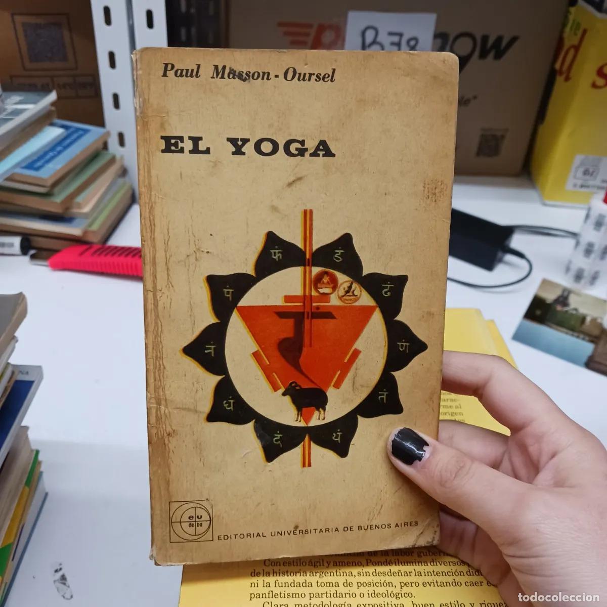 B&uuml;cher: El yoga (det.) - Paul Masson-Oursel