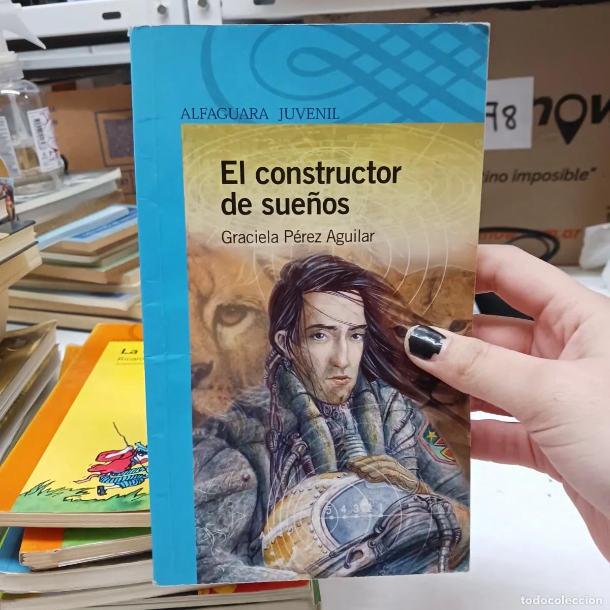 Livres: El constructor de sue&ntilde;os (det.) - Graciela Perez Aguilar