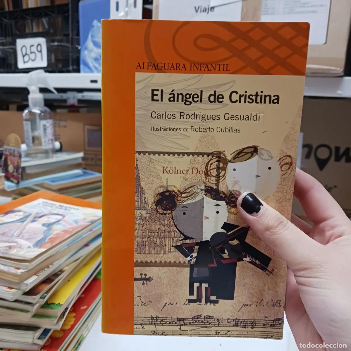Livres: El angel de Cristina - Carlos Rodrigues Gesualdi
