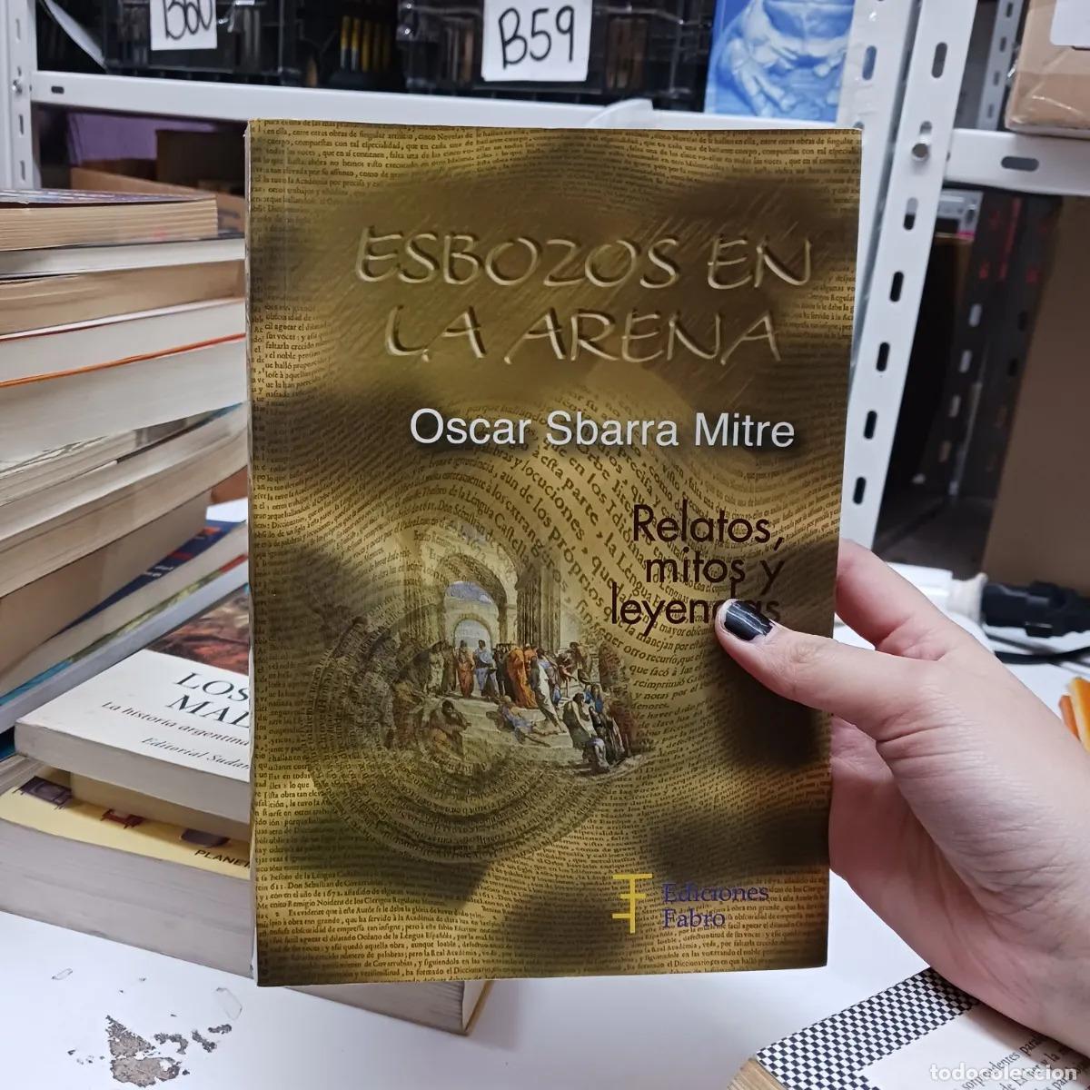 Livres: Esbozos en la arena - Oscar Sbarra Mitre