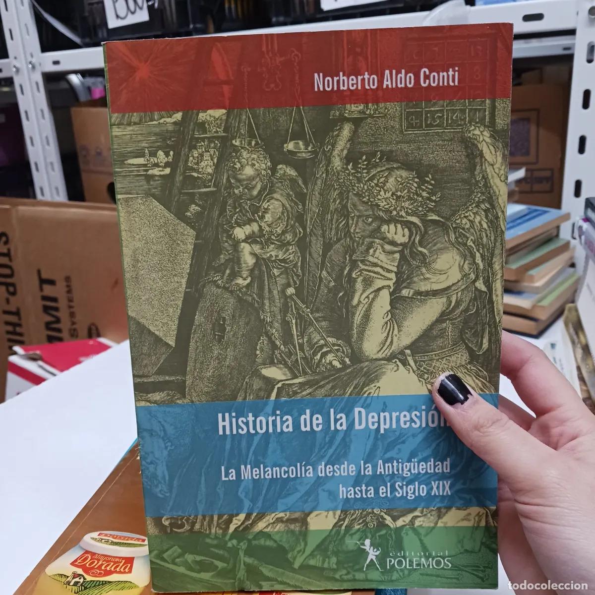 Libros: Historia de la depresion - Norberto Aldo COnti