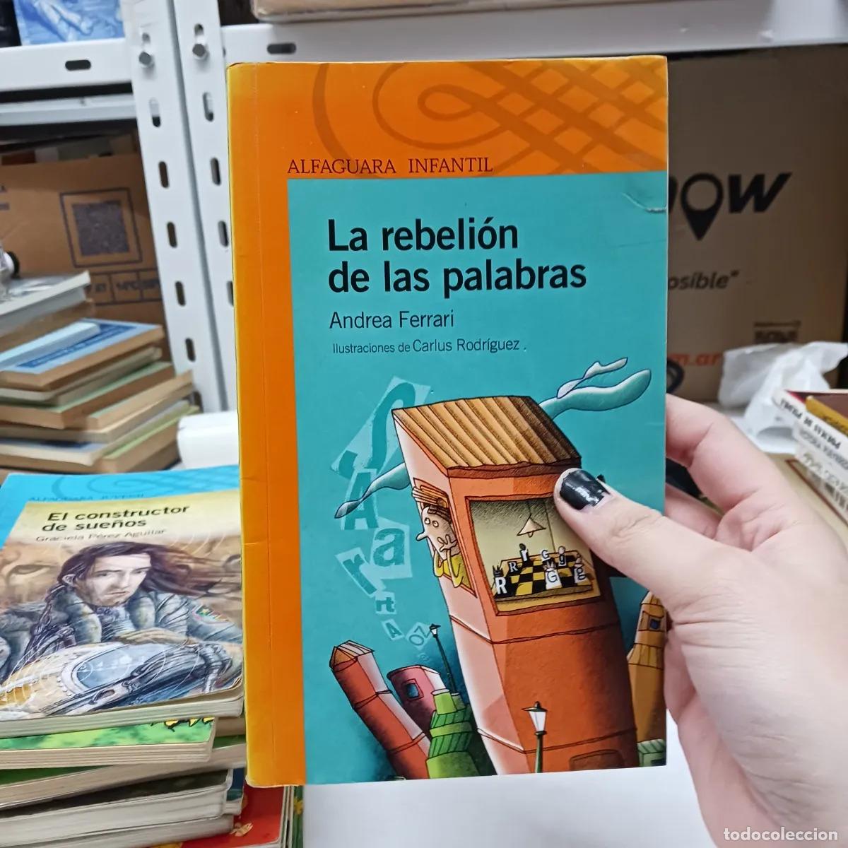Libros: La rebelion de las palabras (det.) - Andrea Ferrari