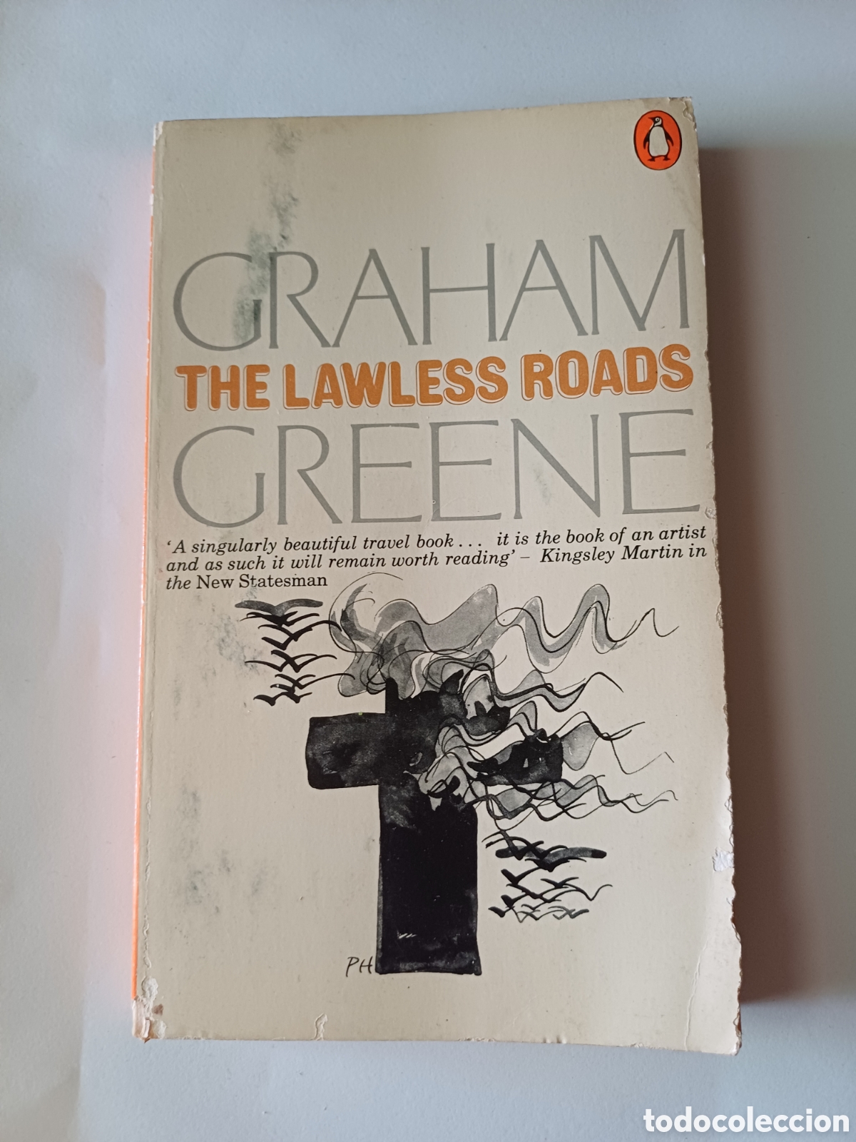 Libros: The lawless roads Graham Greene Penguin Books