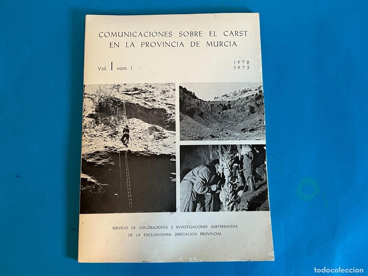 Libros: COMUNICACIONES SOBRE EL CARST EN LA PROVINCIA DE MURCIA VOL. 1 N&ordm; 1 1972 1973
