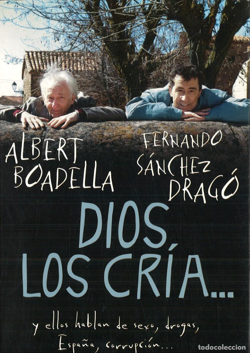 Libros: DIOS LOS CRIA... Y ELLOS HABLAN DE SEXO Y DROGAS, ESPA&Ntilde;A Y CORRUPCION. Albert Boadella y F. S&aacute;nchez