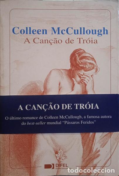 Libros: MCCULLOUGH. (Colleen) - A CAN&Ccedil;&Atilde;O DE TR&Oacute;IA. [C/TARJA] - Foto 1