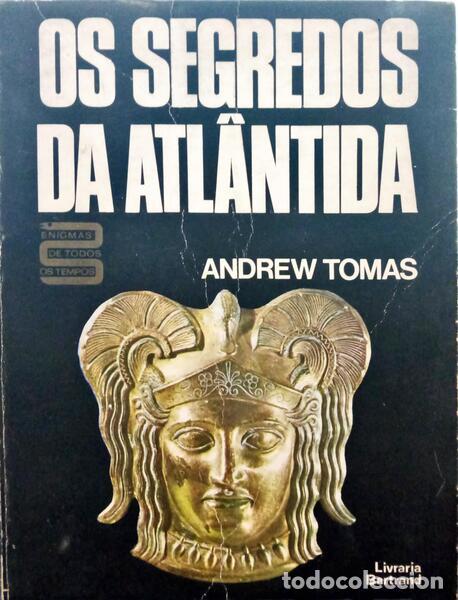Libros: TOMAS. (Andrew) - OS SEGREDOS DA ATL&Acirc;NTIDA. [BRO.]