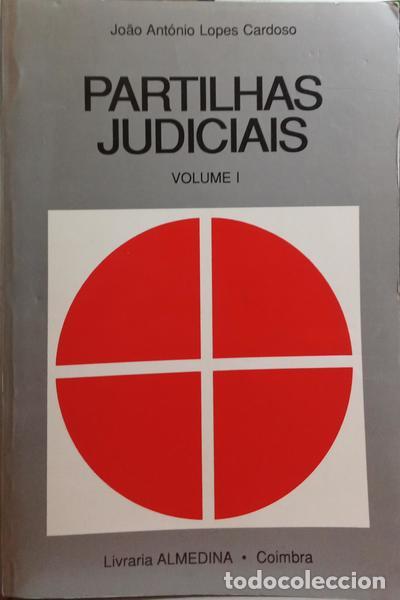 Libros: LOPES CARDOSO. (Jo&atilde;o Ant&oacute;nio) - PARTILHAS JUDICIAIS: TEORIA E PR&Aacute;TICA. [4.&ordf; EDI&Ccedil;&Atilde;O, 3 VOLS.]