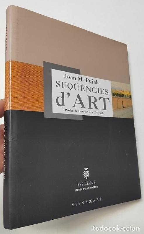 Libros: Seq&uuml;&egrave;ncies d'art - Pujals, Joan M.