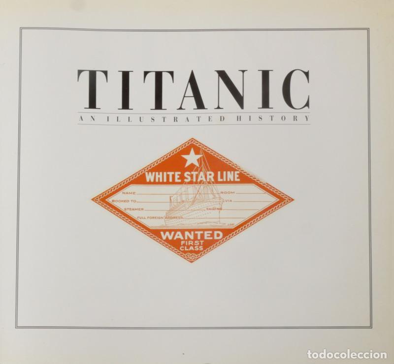Libros: LYNCH. (Don) - TITANIC: AN ILLUSTRATED HISTORY. - Foto 1