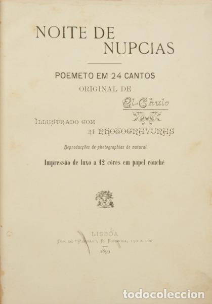 Libros: EL-CHULO. - NOITE DE NUPCIAS. POEMETO EM 24 CANTOS. [2 OBRAS]