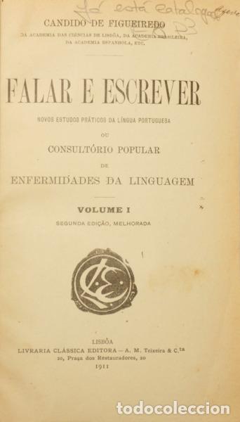 Libros: C&Acirc;NDIDO DE FIGUEIREDO. (Ant&oacute;nio Pereira) - FALAR E ESCREVER. [ED. MISTAS]