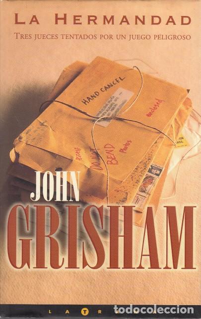 Libros: LA HERMANDAD - GRISHAM, JOHN - Foto 1