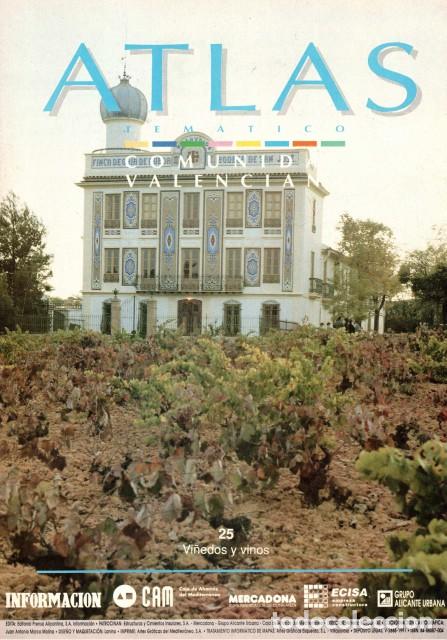 Libros: ATLAS TEMATICO. COMUNIDAD VALENCIANA 25 (VI&Ntilde;EDOS Y VINOS) - PIQUERAS HABA, JUAN