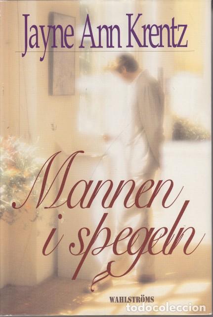 Libros: MANNEN I SPEGELN - KRENTZ, JAYNE ANN