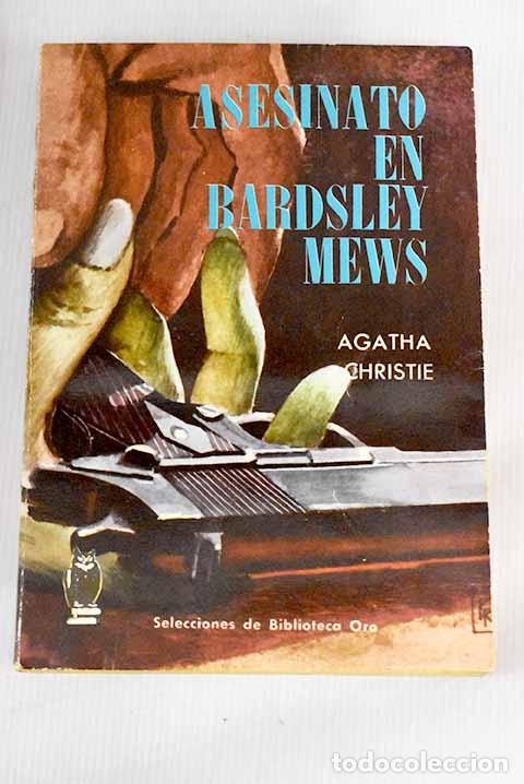 Libros: Asesinato en Bardsley Mews.- Christie, Agatha