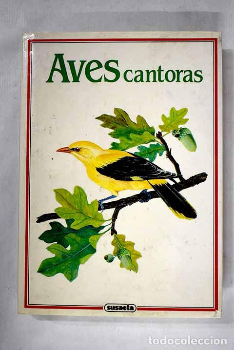 Libros: Aves cantoras: St Astny, Karel.- St Astny, Karel