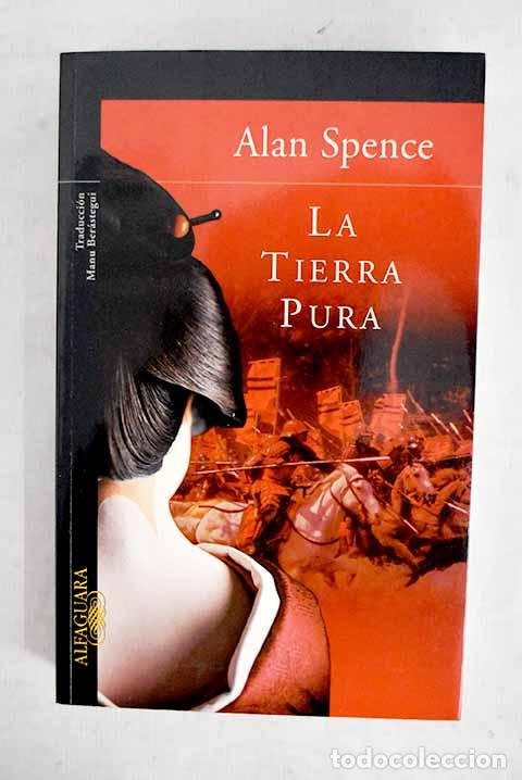 Libros: La tierra pura: Spence, Alan.- Spence, Alan