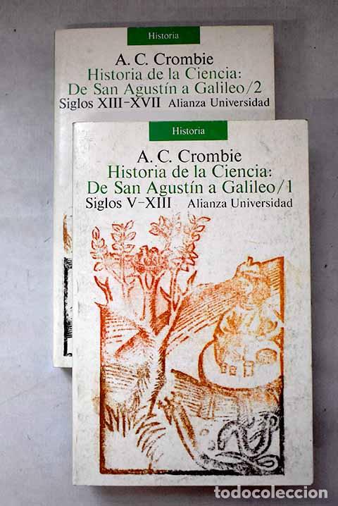 B&uuml;cher: Historia de la ciencia: de San Agust&iacute;n a Galileo.- Crombie, A. C.
