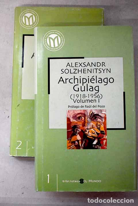 B&uuml;cher: Archipi&eacute;lago Gulag (1918-1956).- Solzhenitsin, Alexander