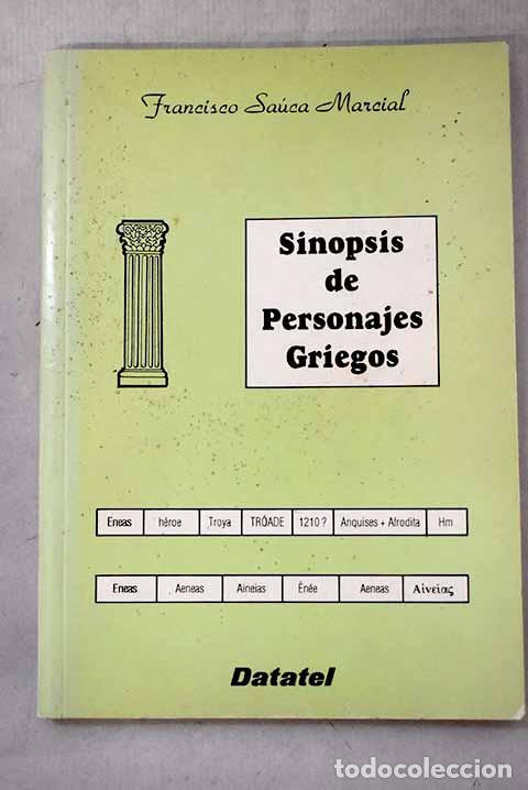 B&uuml;cher: Sinopsis de personajes griegos.- Sa&uacute;ca Marcial, Francisco