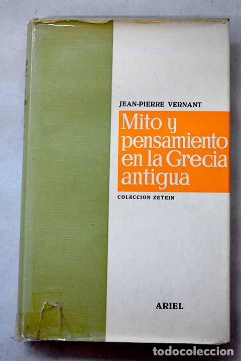 B&uuml;cher: Mito y pensamiento en la Grecia antigua.- Vernant, Jean-Pierre