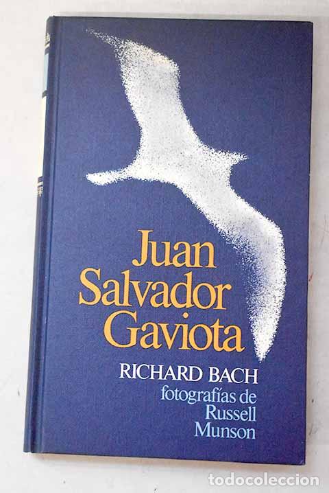 B&uuml;cher: Juan Salvador Gaviota: relato.- Bach, Richard