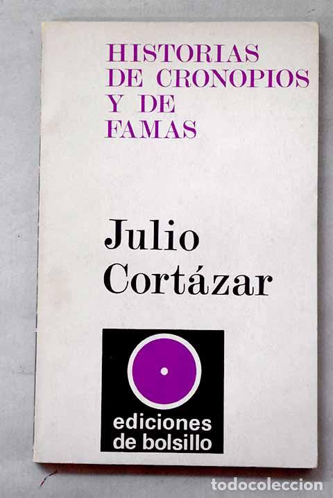 Libros: Historias de cronopios y de famas.- Cort&aacute;zar, Julio