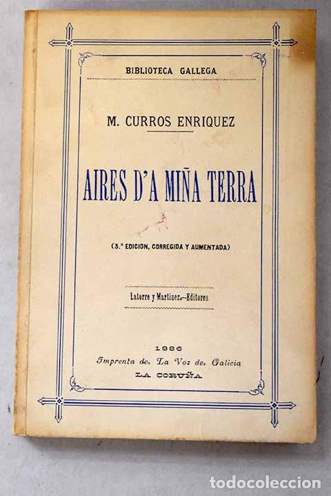 Libros: Aires da mi&ntilde;a terra: Curros Enr&iacute;quez, Manuel.- Curros Enr&iacute;quez, Manuel