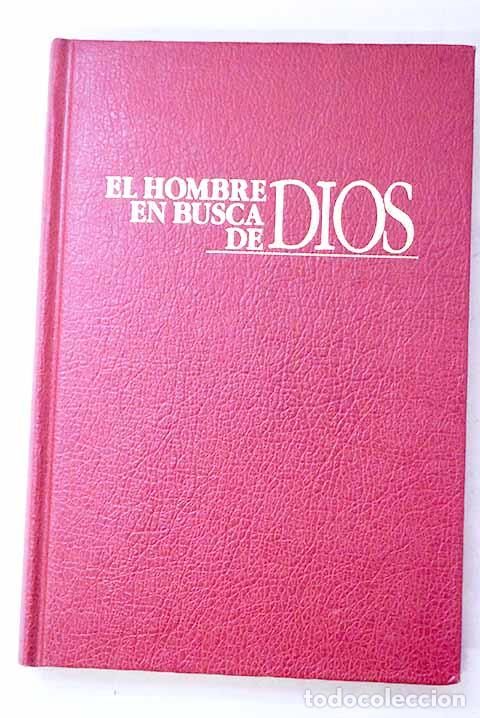 Libros: El hombre en busca de Dios