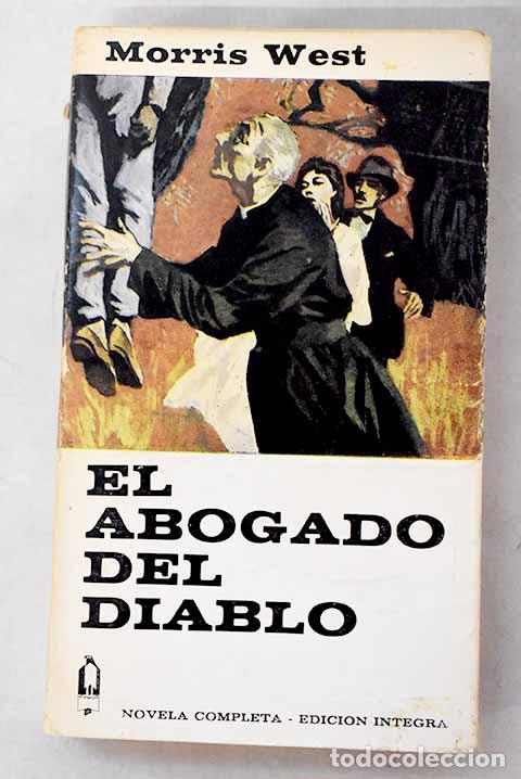 Livres: El abogado del diablo.- West, Morris