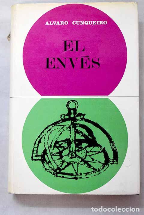 Libri di seconda mano: El env&eacute;s: Cunqueiro, &Aacute;lvaro.- Cunqueiro, &Aacute;lvaro