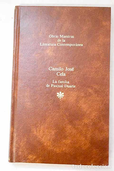 Libri di seconda mano: La familia de Pascual Duarte.- Cela, Camilo Jos&eacute;