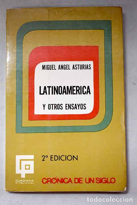 Libros: Latino-Am&eacute;rica y otros ensayos.- Asturias, Miguel &Aacute;ngel